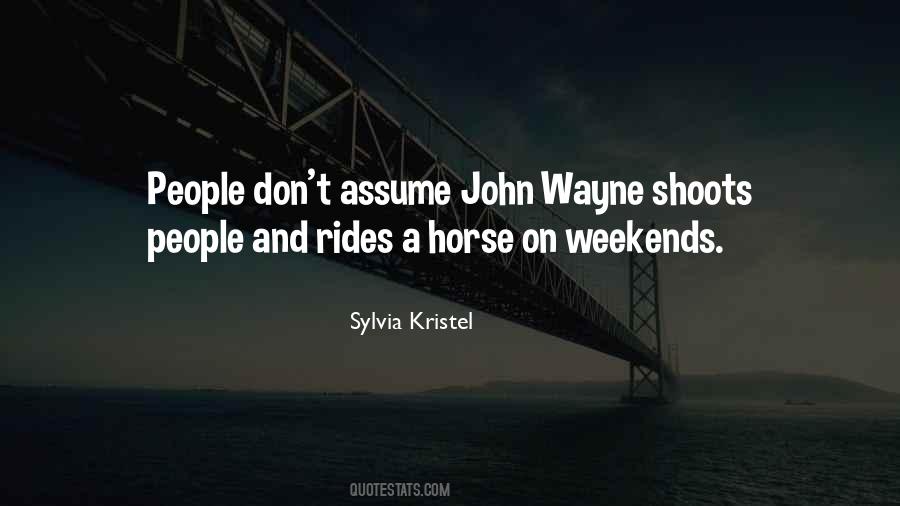 Quotes About Don't Assume #1180748