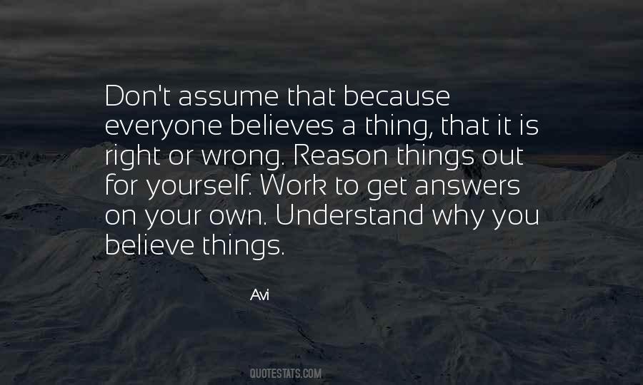 Quotes About Don't Assume #1773478