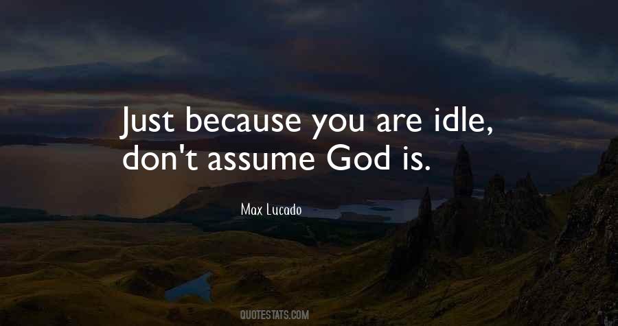 Quotes About Don't Assume #1859372