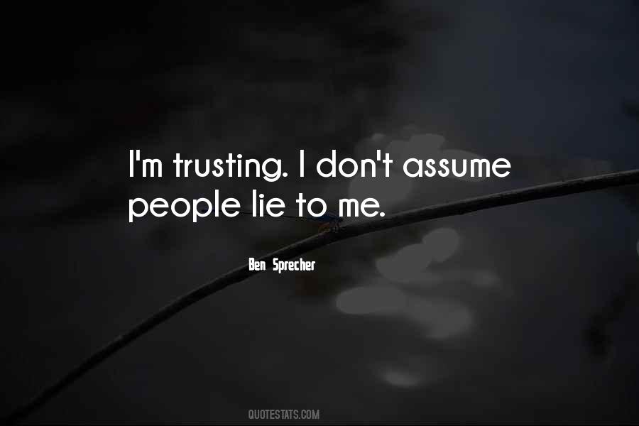 Quotes About Don't Assume #728676