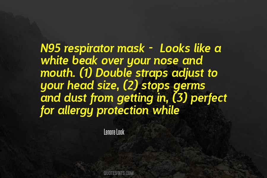 Respirator Quotes #677334