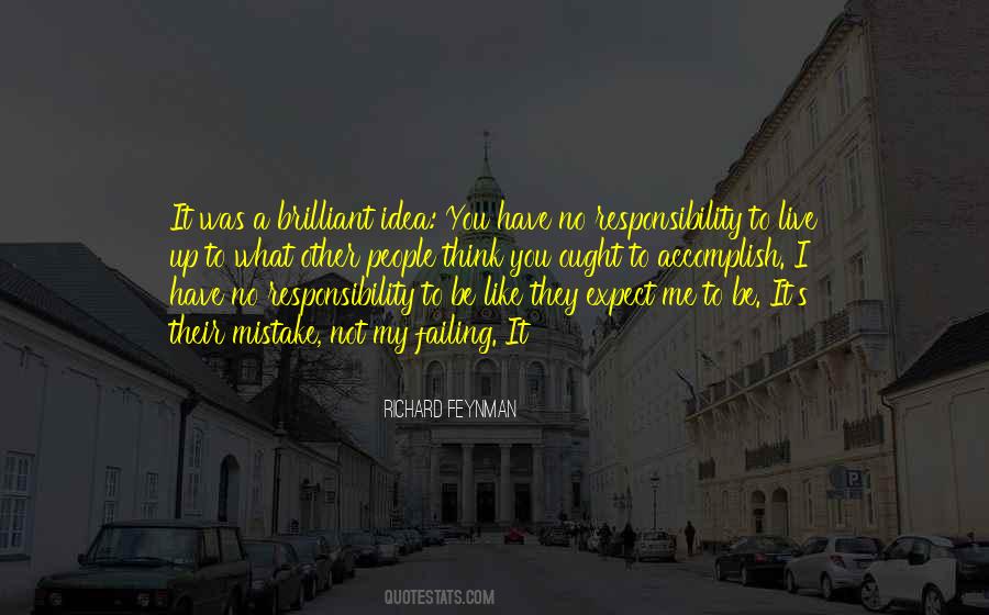 Responsibility's Quotes #63467