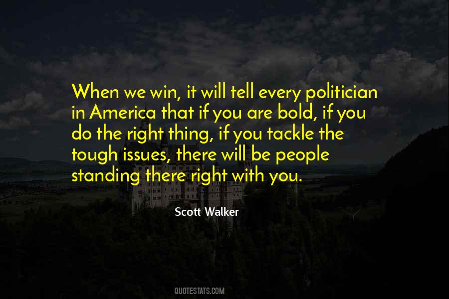 Quotes About Standing Up For What Is Right #13245