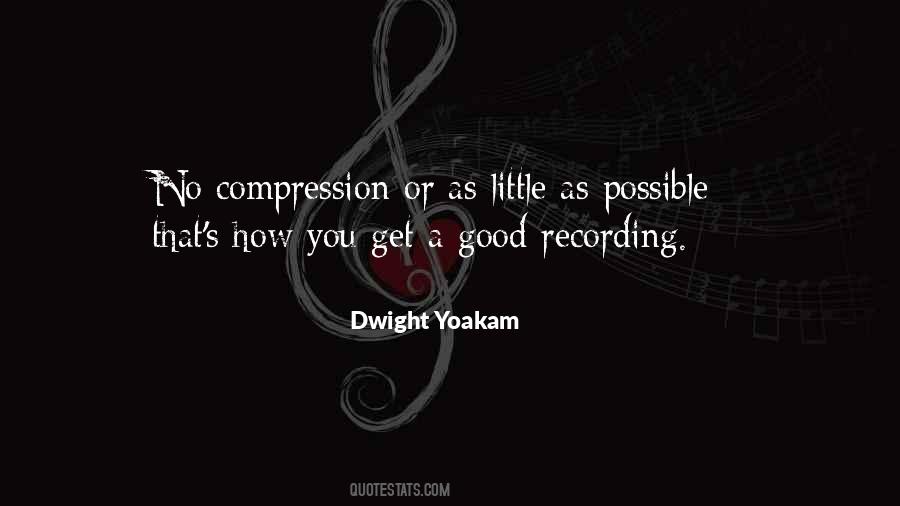 Quotes About Compression #1670410