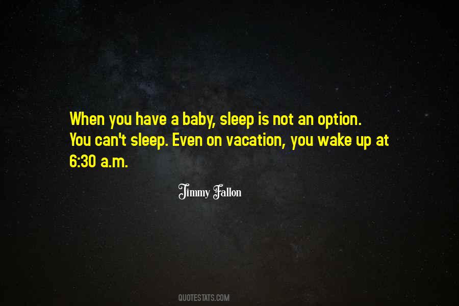 Quotes About Sleep Baby #262337