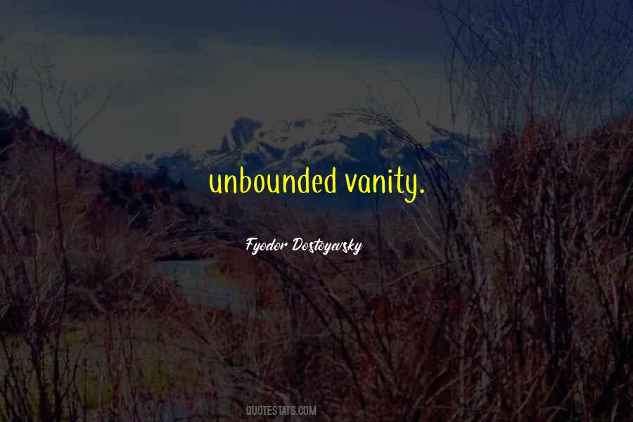 Quotes About Unbounded #691104