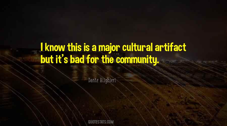 Quotes About Cultural Artifacts #422429