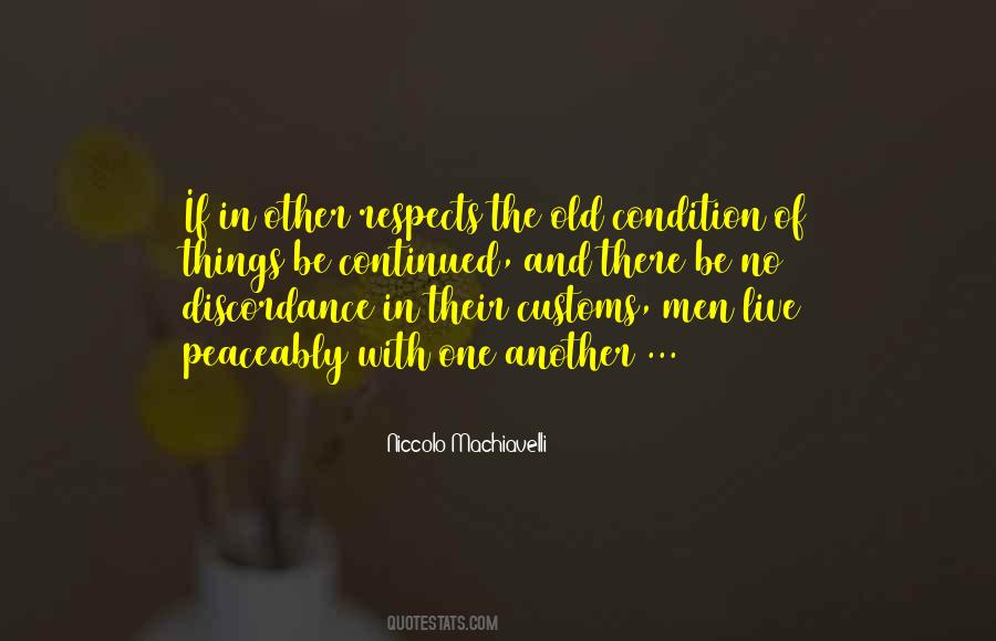 Quotes About Old Customs #39415