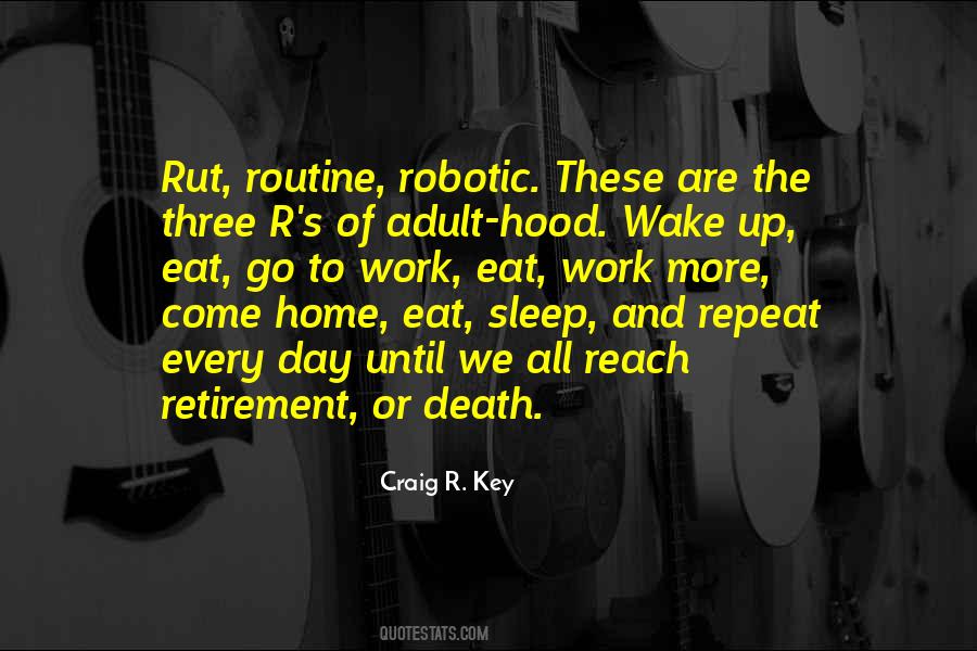 Retirement's Quotes #569033