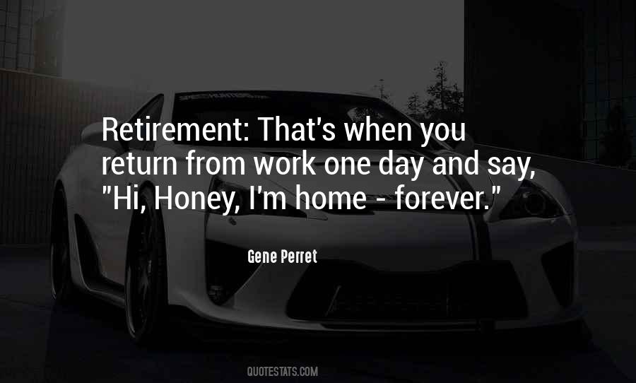 Retirement's Quotes #608468