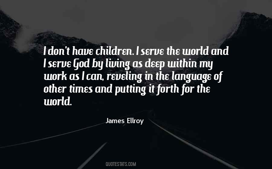 Reveling Quotes #862376
