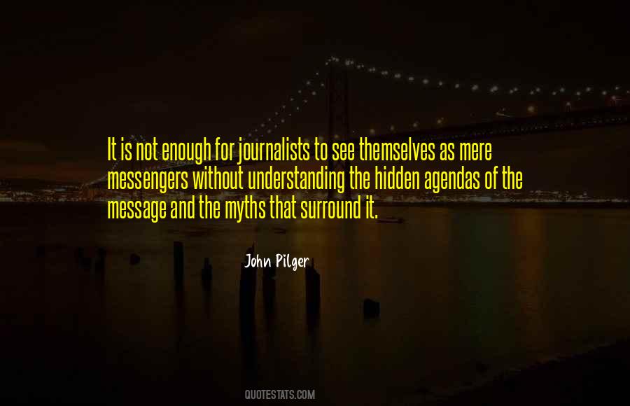 Quotes About Journalists #1262424