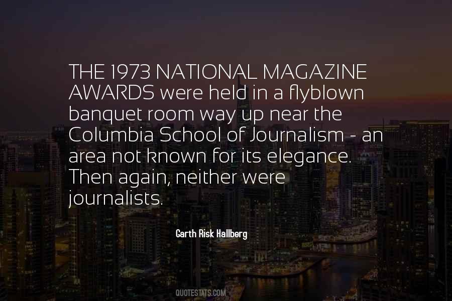 Quotes About Journalists #1266497