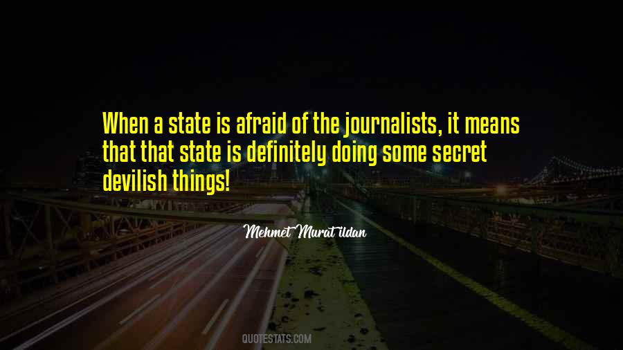 Quotes About Journalists #1321908