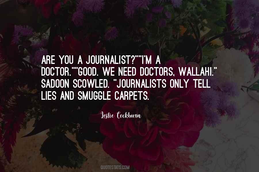 Quotes About Journalists #1388355
