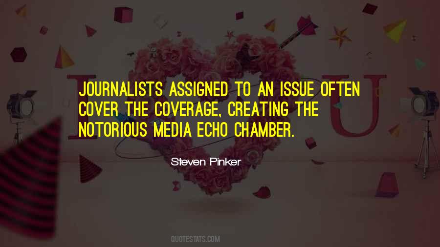 Quotes About Journalists #1389272