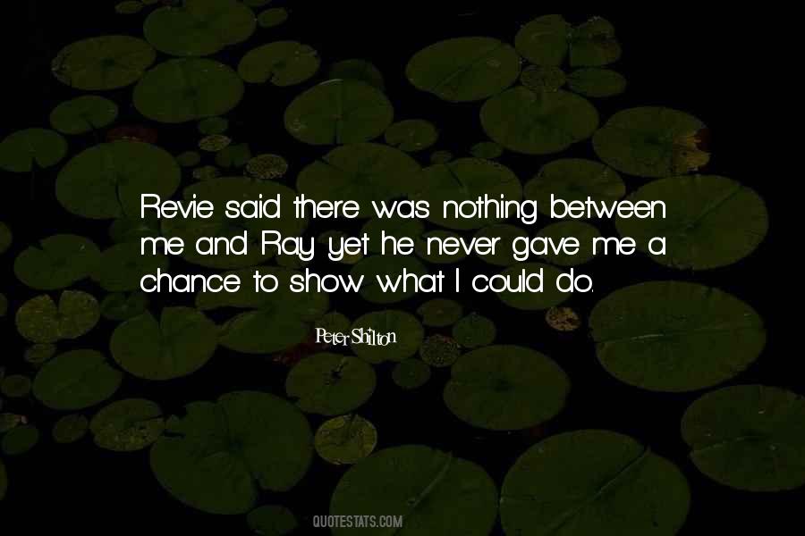 Revie Quotes #1418991