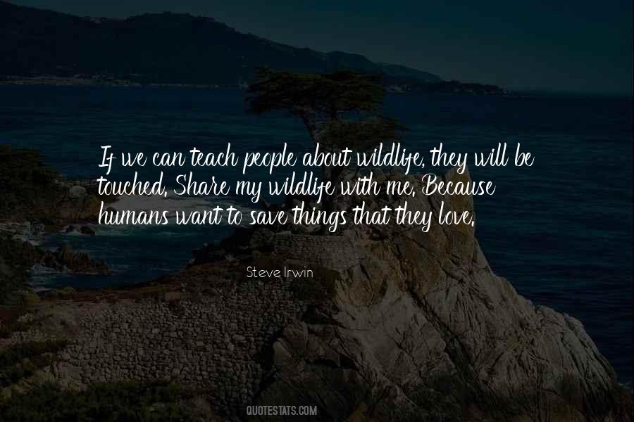 Quotes About Wildlife Conservation #556111