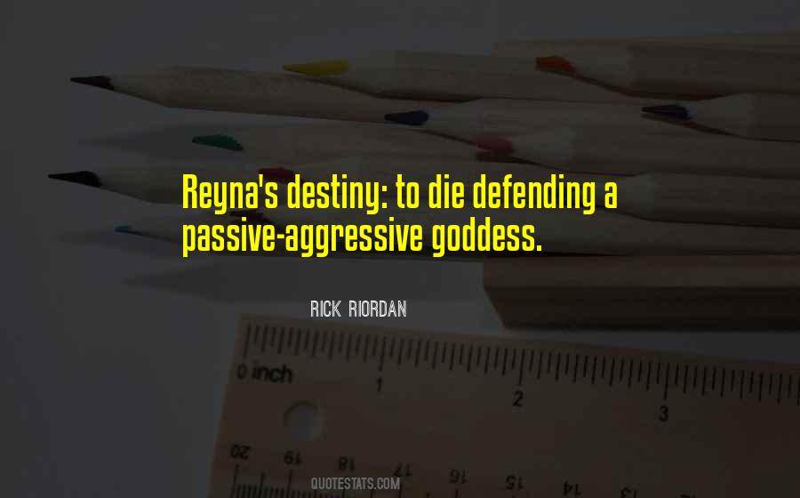 Reyna's Quotes #1250502