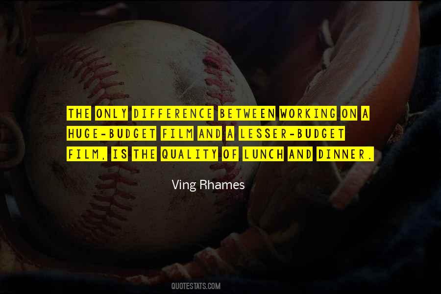 Rhames Quotes #885023