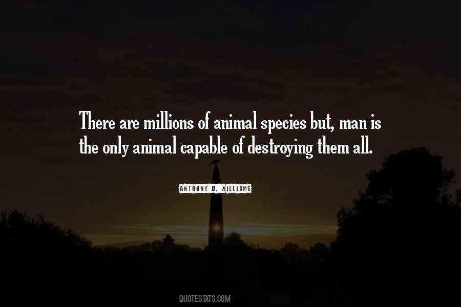 Quotes About Destroying Nature #936397