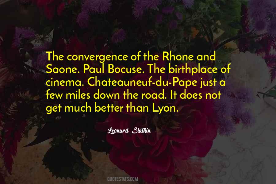 Rhone Quotes #785933