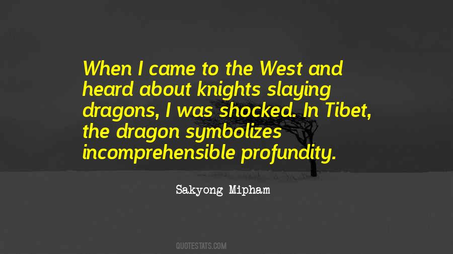 Quotes About Slaying The Dragon #397444