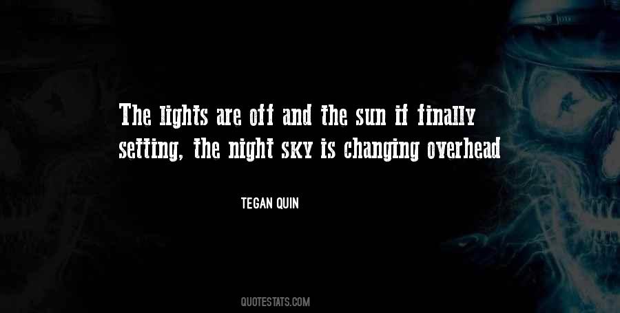 Quotes About The Night Lights #1135161