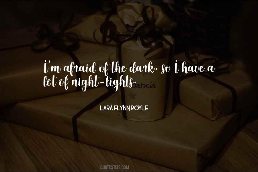 Quotes About The Night Lights #846481