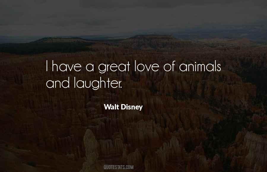 Quotes About Love Of Animals #1481847