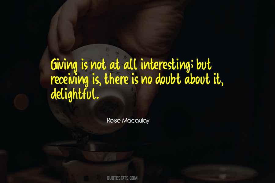 Quotes About Giving And Receiving #256523