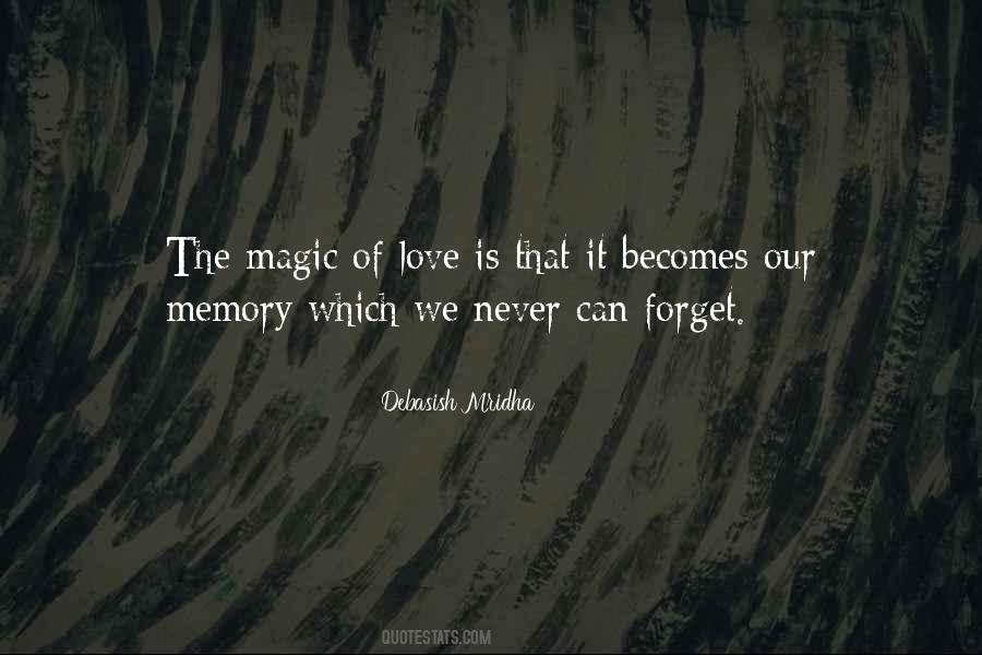 Quotes About The Magic Of Love #1512299