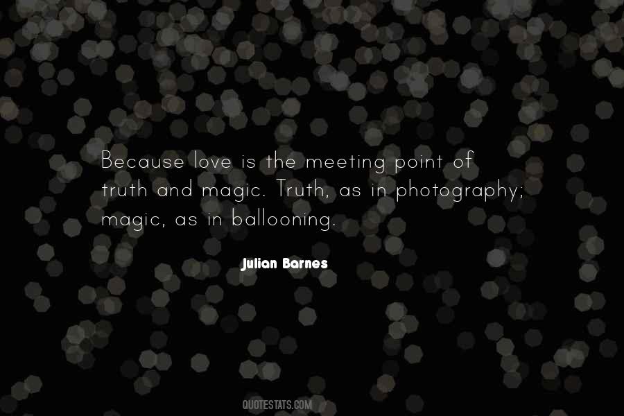 Quotes About The Magic Of Love #649441
