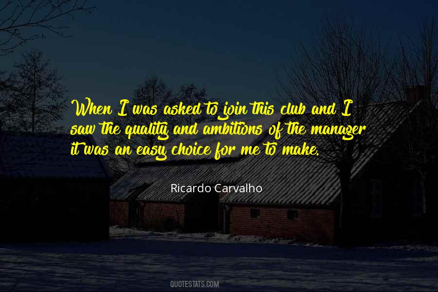 Ricardo's Quotes #537034