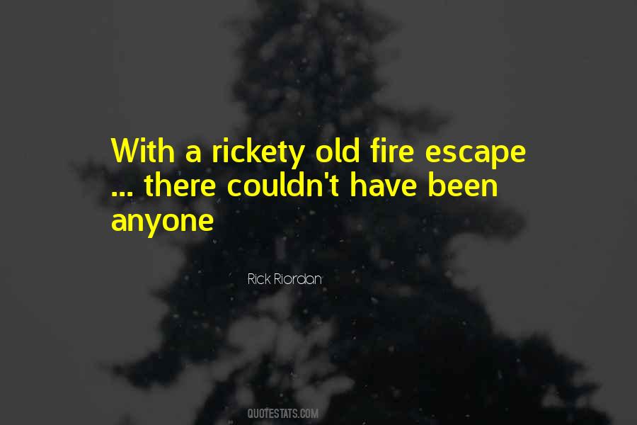 Rickety Quotes #1717193