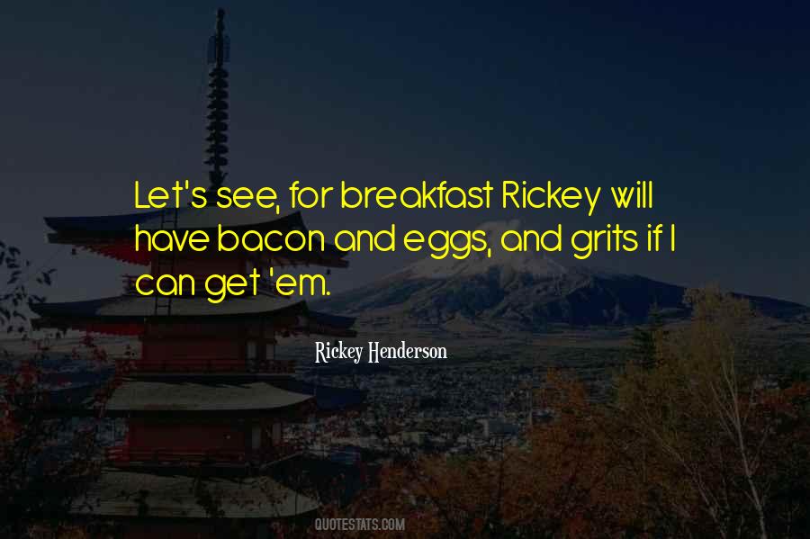 Rickey Quotes #1827950
