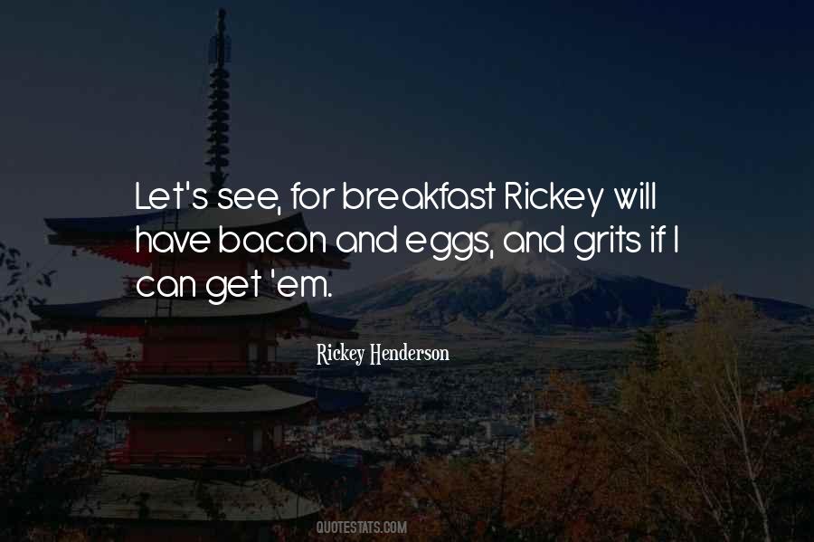 Rickey's Quotes #1827950