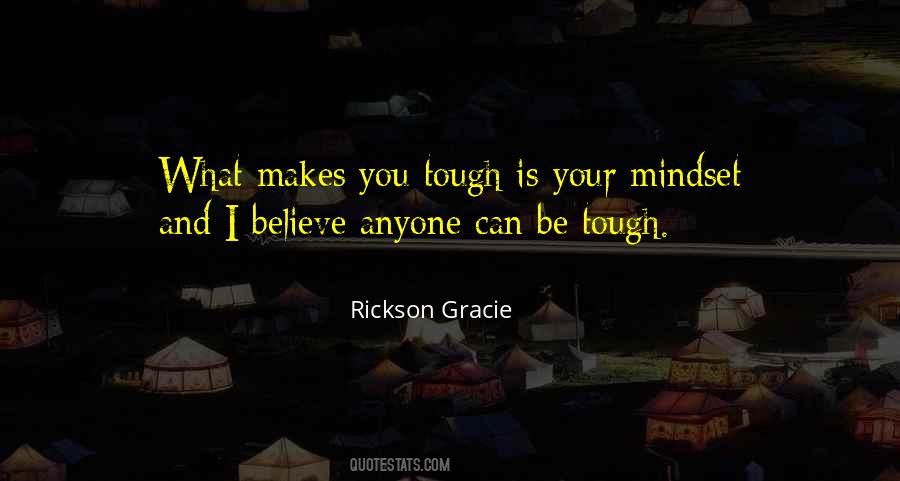 Rickson Quotes #579143
