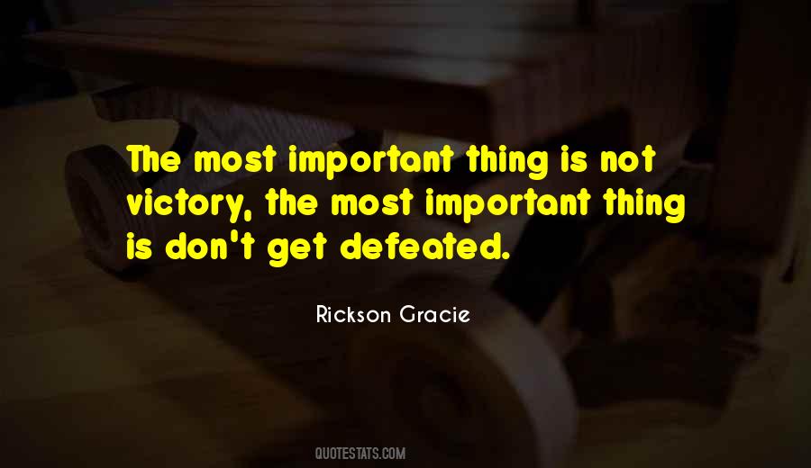 Rickson Quotes #580545