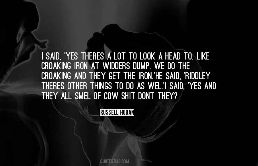 Riddley Quotes #941558