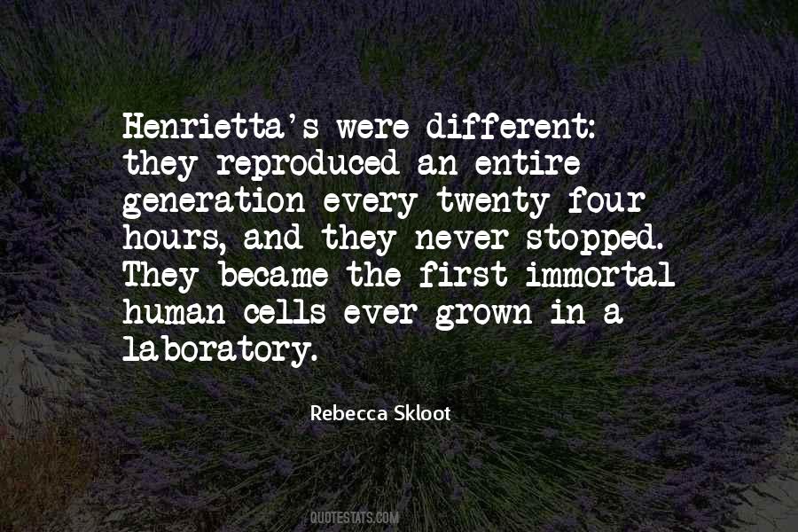 Quotes About Henrietta Lacks #55510