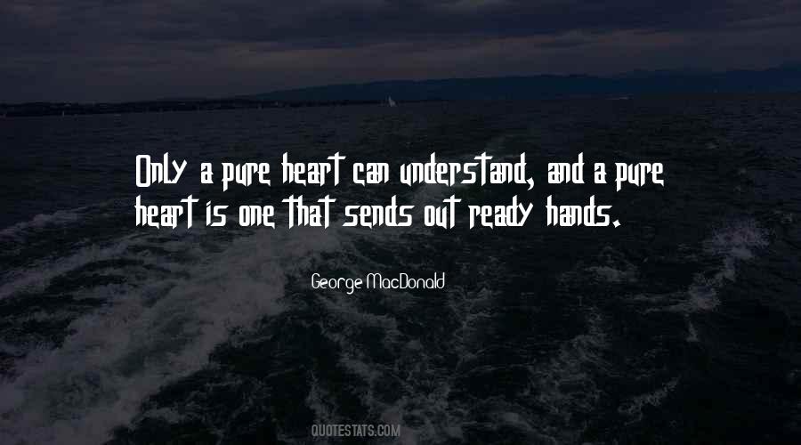 Quotes About Pure Heart #1132934