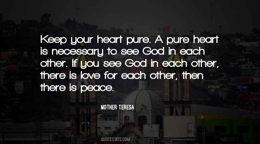 Quotes About Pure Heart #1727530