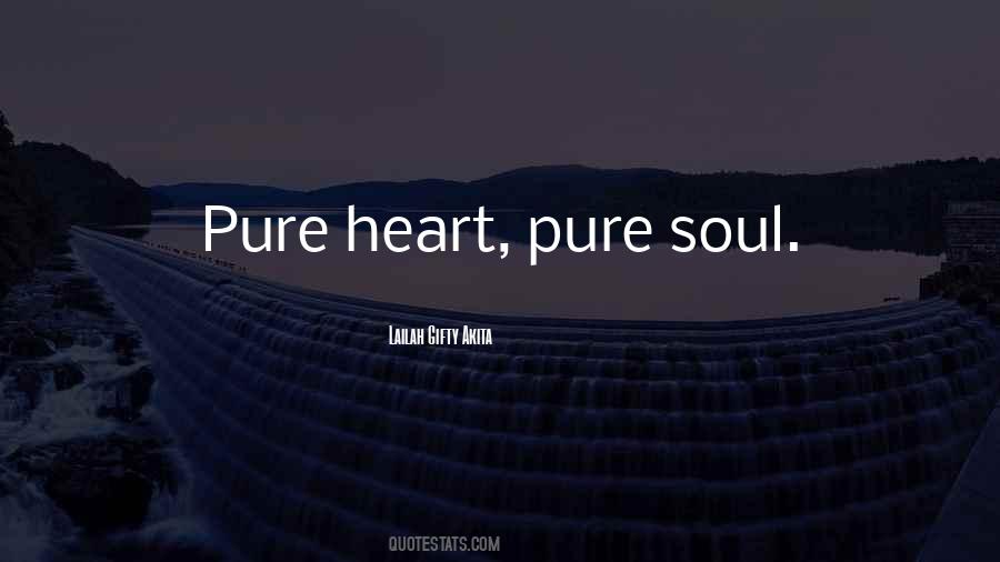 Quotes About Pure Heart #1766442