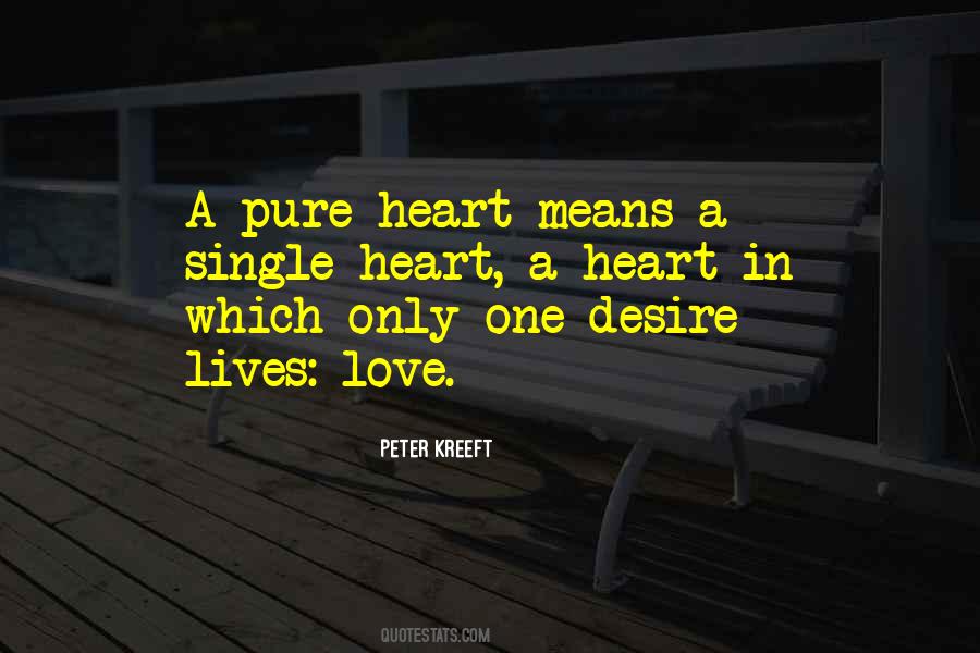 Quotes About Pure Heart #638087