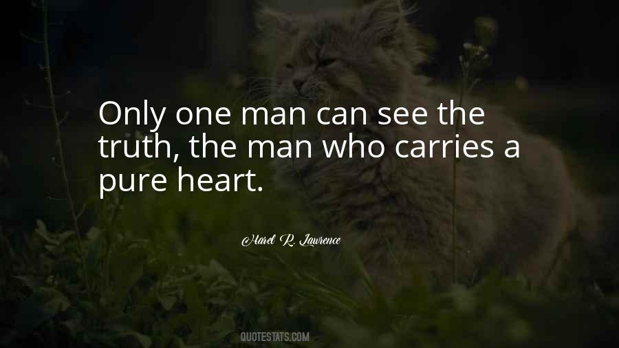 Quotes About Pure Heart #880088