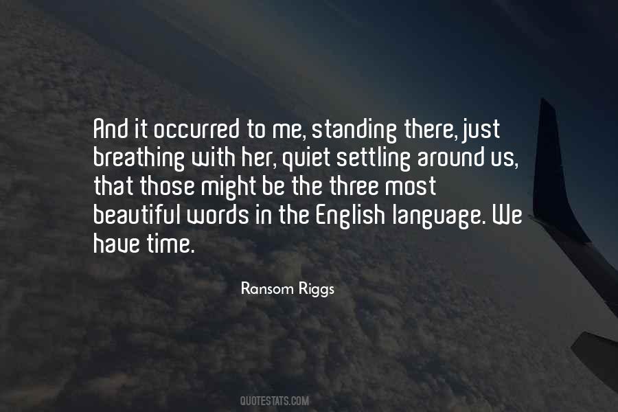 Riggs's Quotes #14538