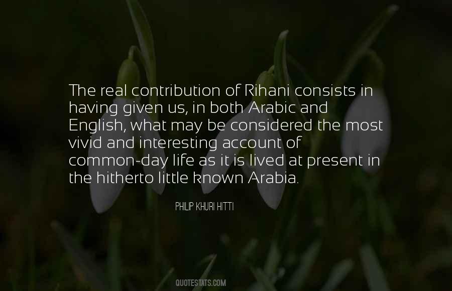 Rihani Quotes #1612482