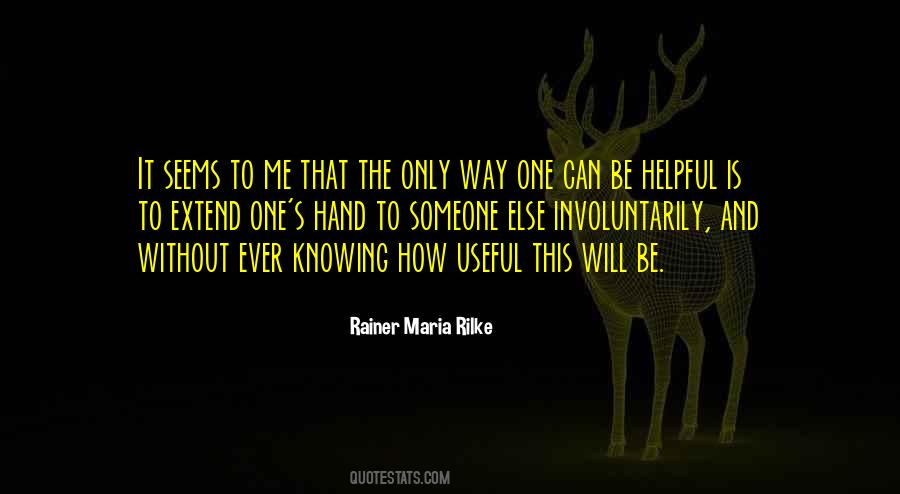 Rilke's Quotes #1623009 Rilke's Quotes #1623009