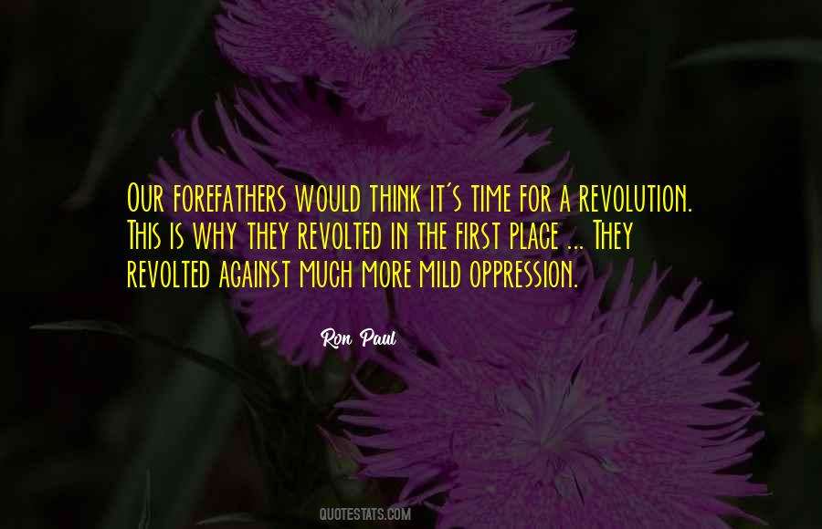 Quotes About Oppression And Revolution #903920